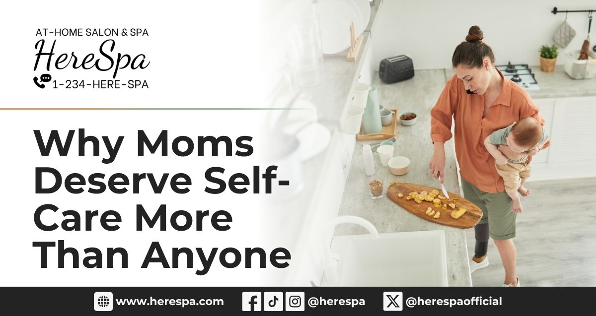 self-care moms herespa