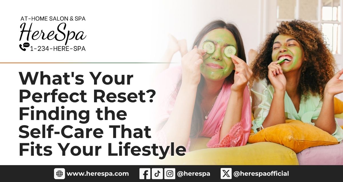 reset self care herespa