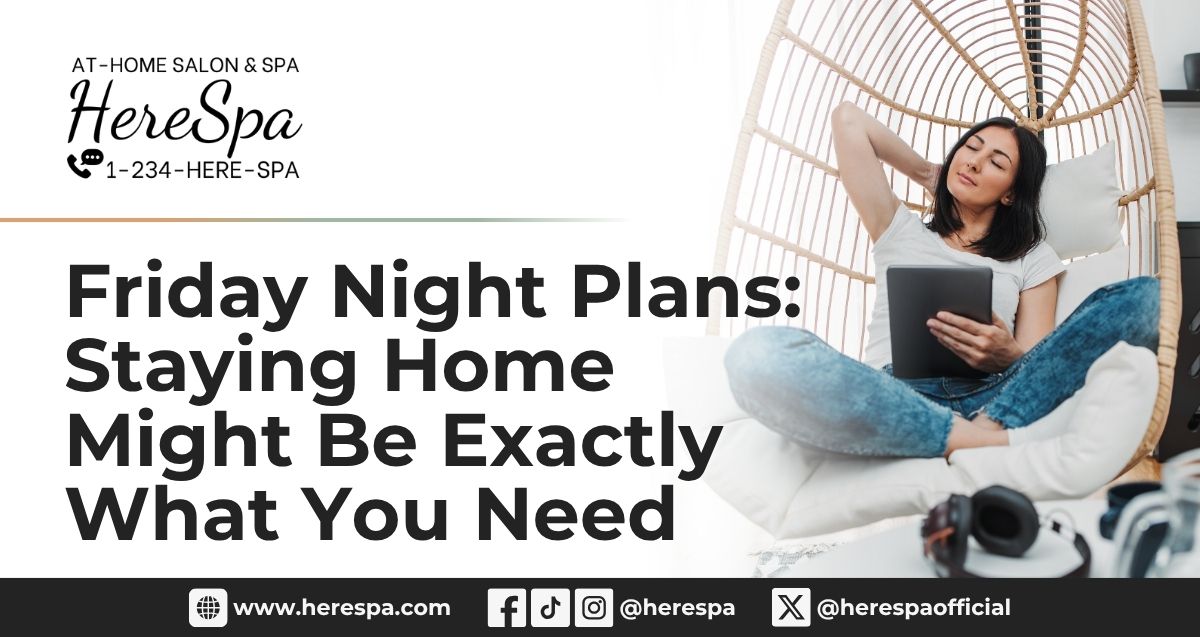 friday night plans herespa